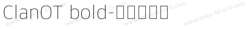 ClanOT bold字体转换
